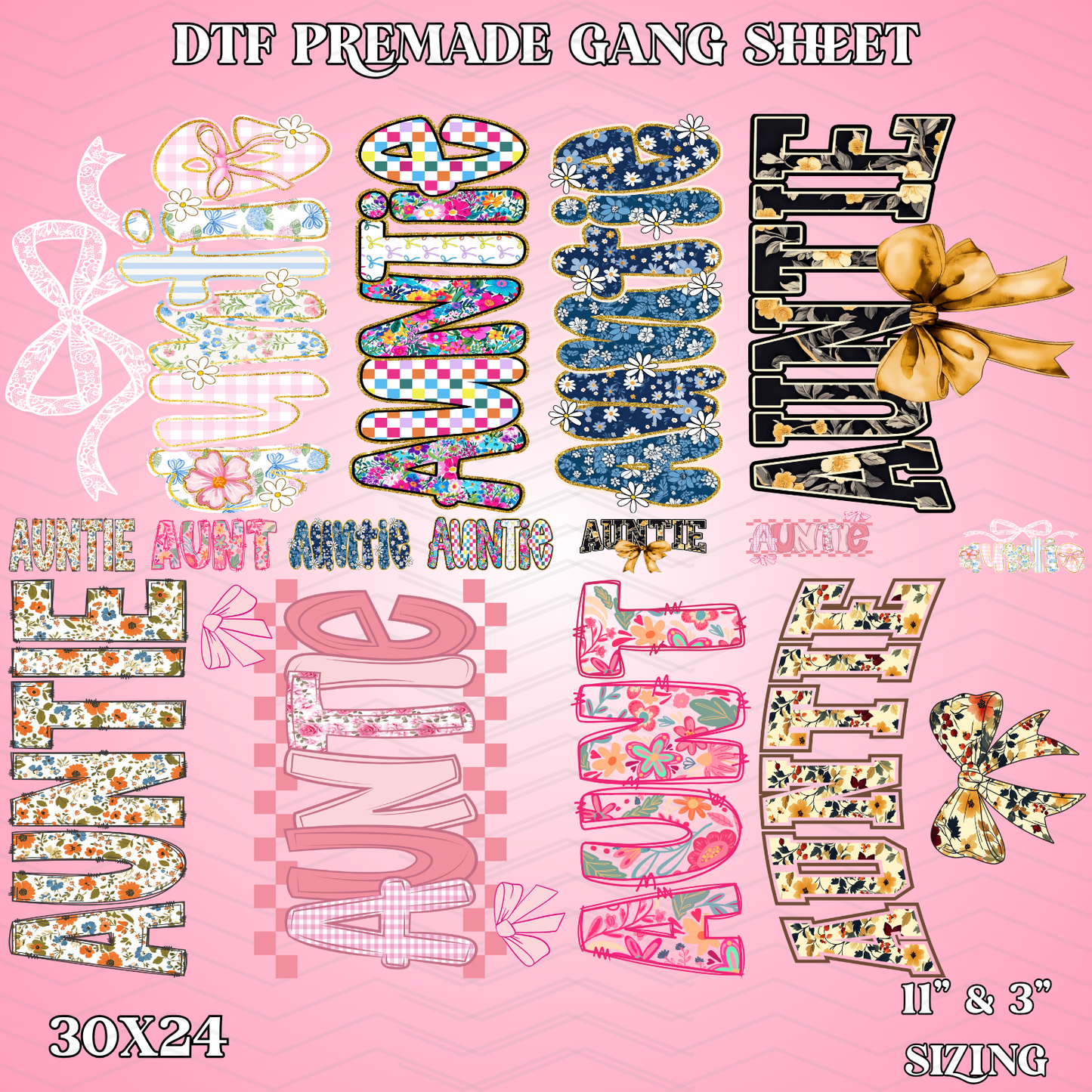 Floral Auntie - 30x24 - PREMADE GANG SHEET