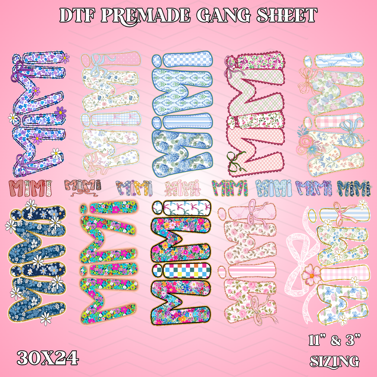 Floral Mimi 30x24 - PREMADE GANG SHEET