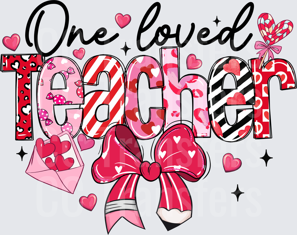 One Loved Teacher Valentine Hearts Bow Pencil (DTF)