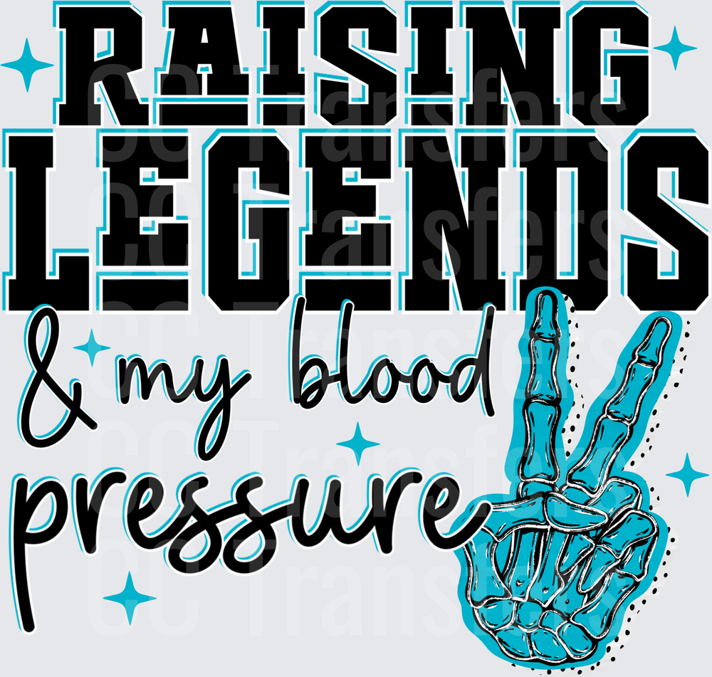 Raising Legends & My Blood Pressure Skeleton Peace Sign (DTF)