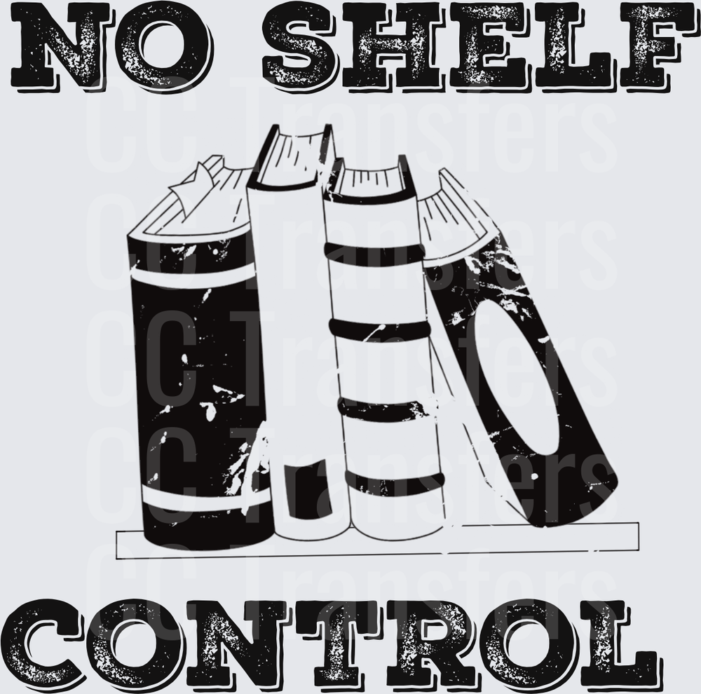 No Shelf Control Distressed Books Humor (DTF)