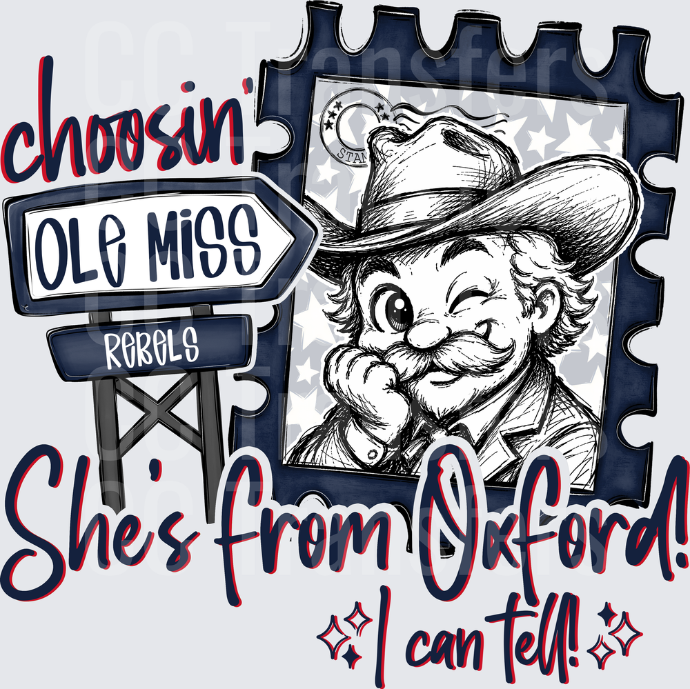 Choosin' Ole Miss Rebels She's From Oxford I Can Tell DTF