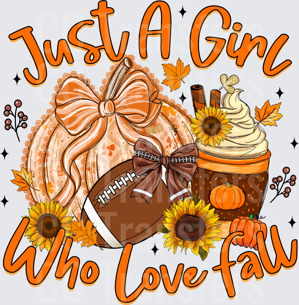 Just A Girl Who Loves Fall Pumpkin Football Sunflower (DTF)