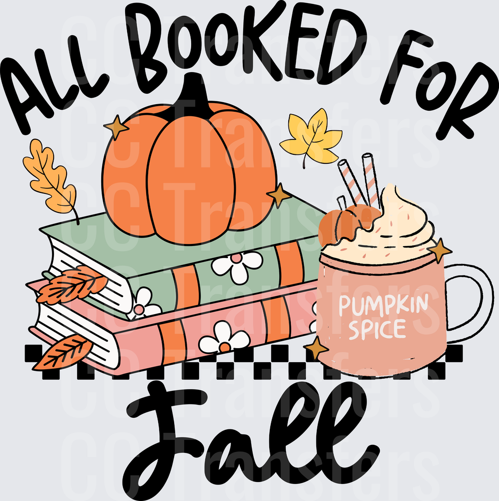 All Booked For Fall Pumpkin Spice Books and Latte (DTF)
