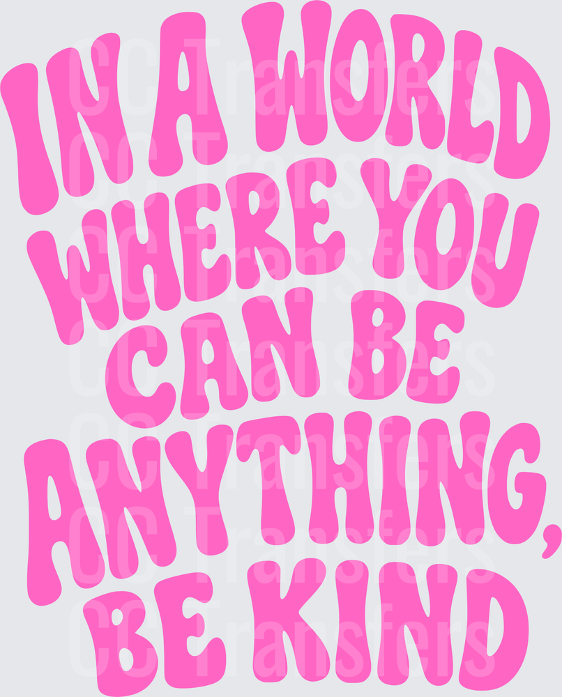 Be Kind Pink (DTF)