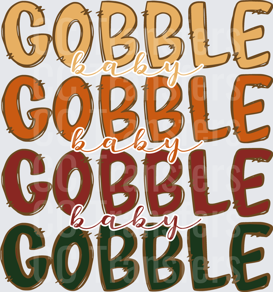 Gobble Baby Gobble Thanksgiving Stacked Text (DTF)