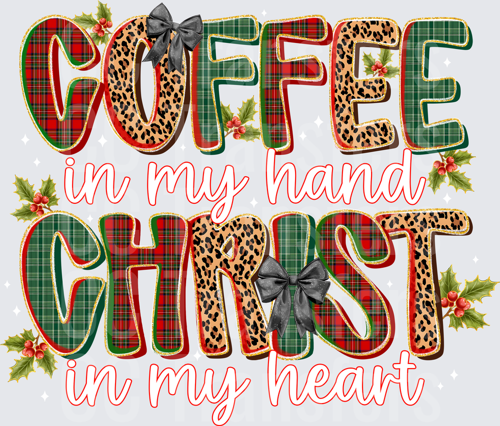 Coffee In My Hand Christ In My Heart Christmas Plaid Leopard (DTF)