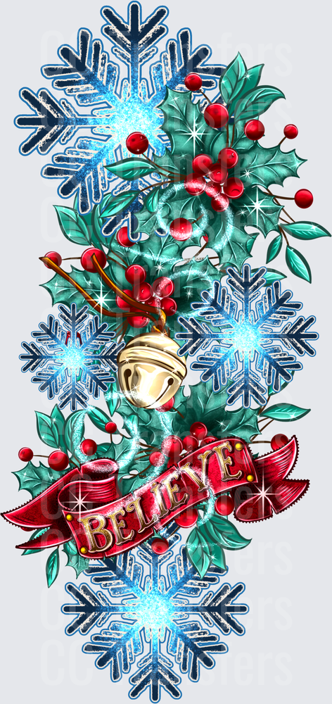 Christmas Believe Banner Holly Snowflakes Jingle Bell (DTF)