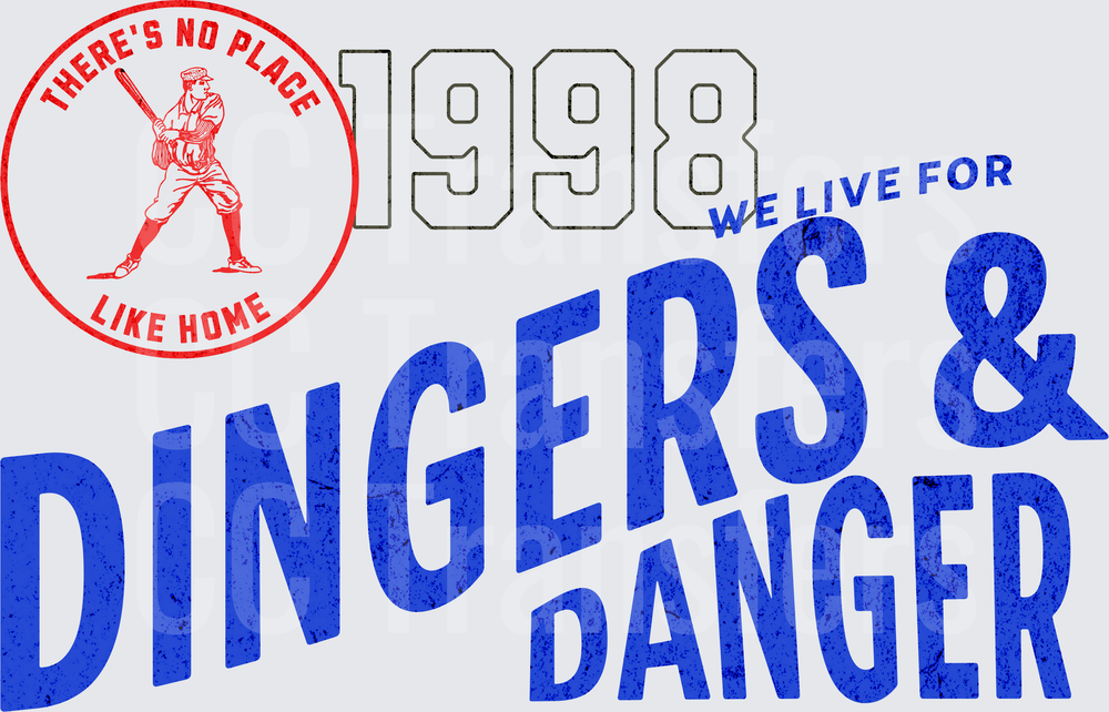 1998 We Live For Dingers & Danger Baseball Retro (DTF)
