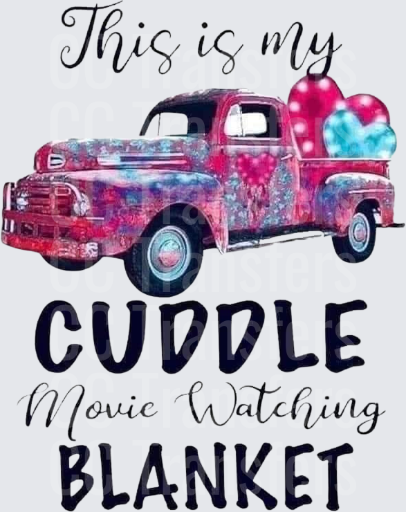 This Is My Cuddle Movie Watching Blanket Vintage Truck (DTF)