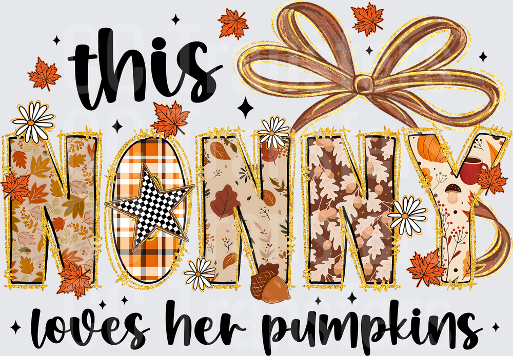 This Nonny Loves Her Pumpkins Fall Autumn Design (DTF)