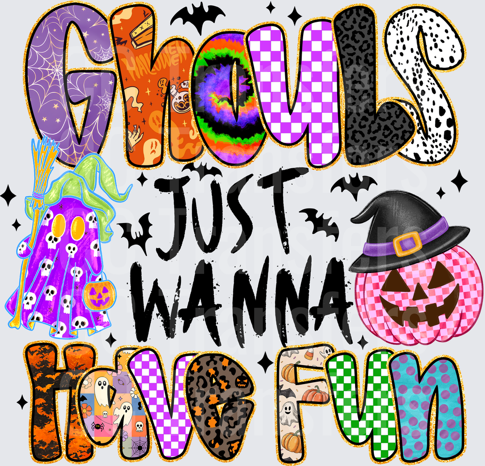 Ghouls Just Wanna Have Fun Halloween Patterned Letters (DTF)