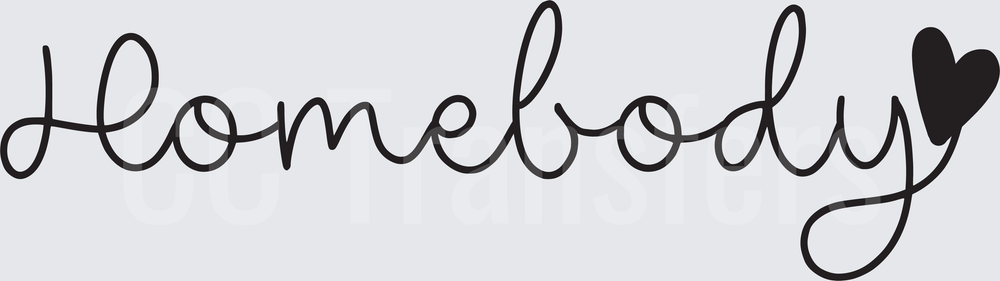 Homebody Cursive Script with Heart Accent (DTF)