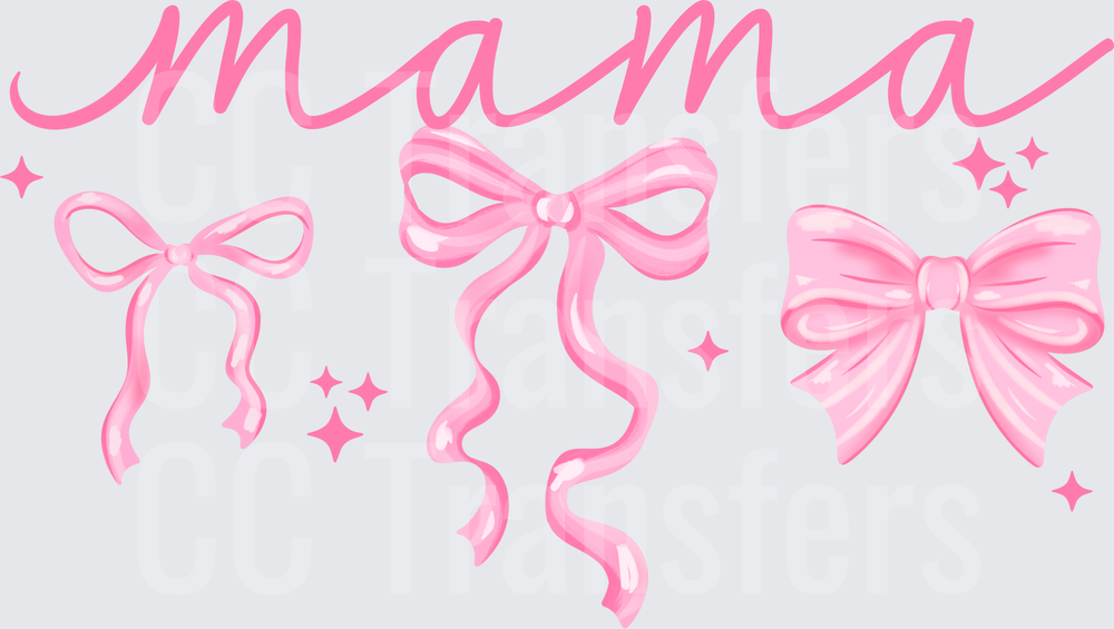 Mama Script with Pink Coquette Bows and Sparkles (DTF)