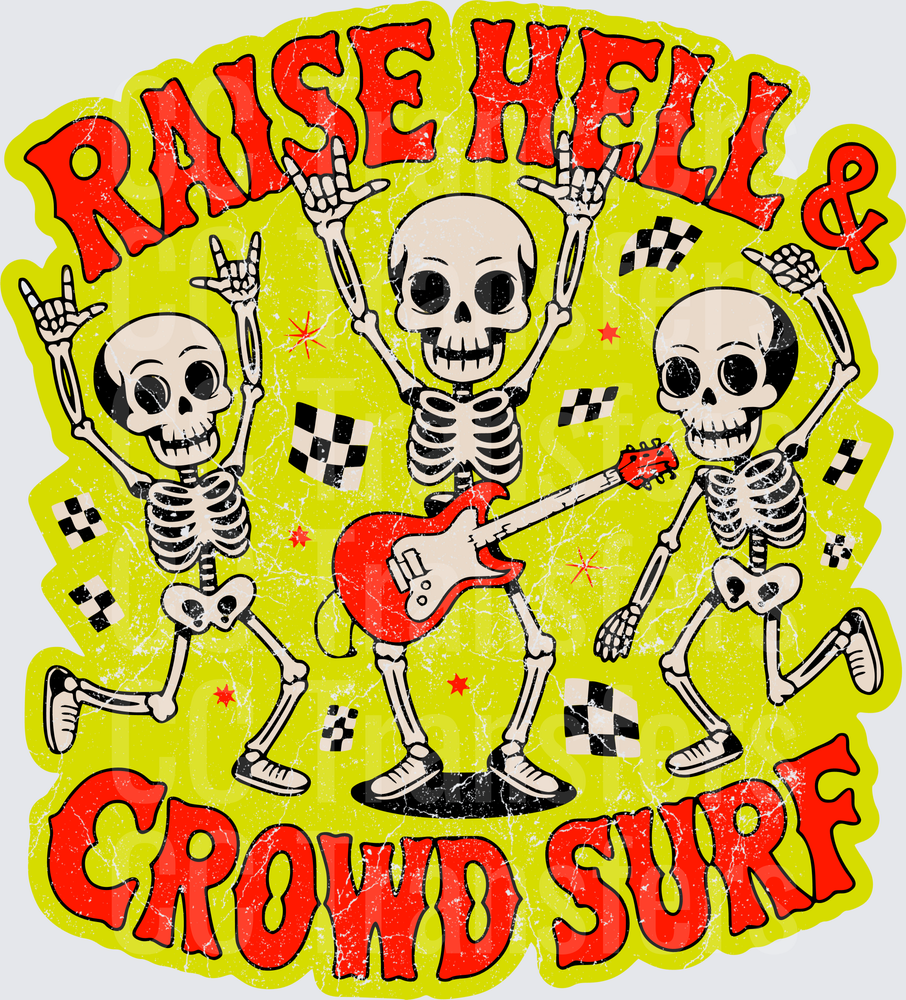 Raise Hell & Crowd Surf Skeleton Rock Band (DTF)