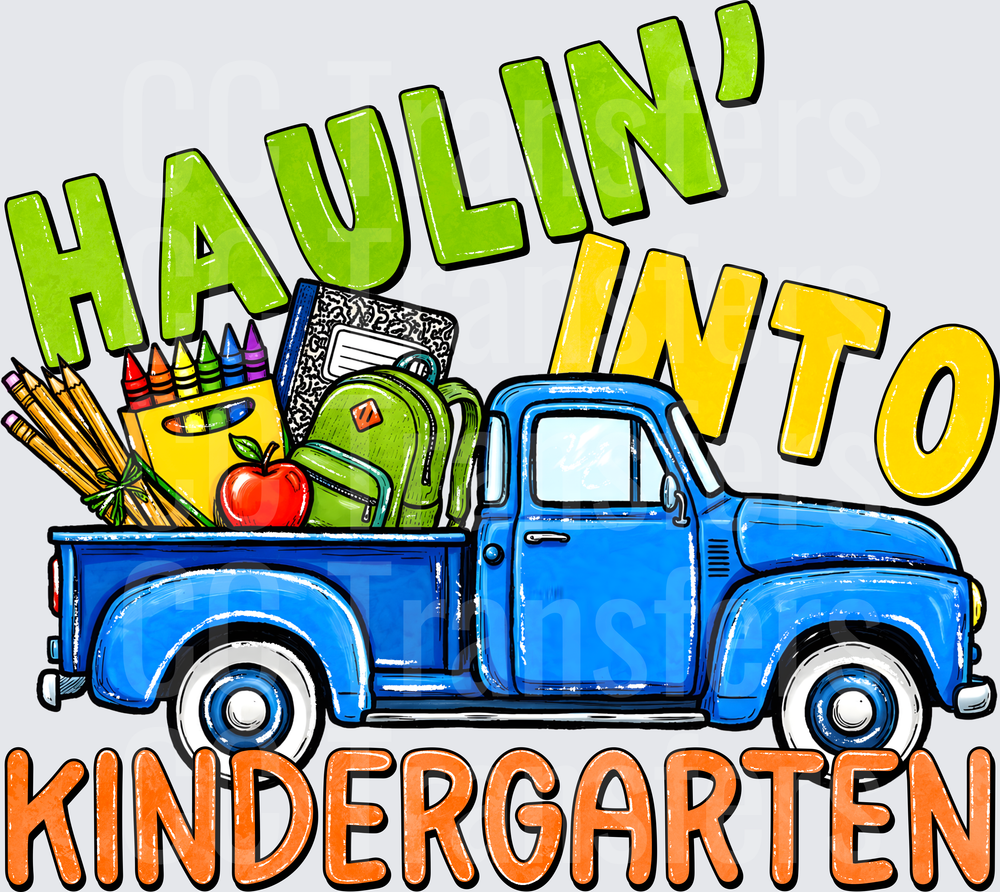 Haulin' Into Kindergarten Vintage Blue Truck School Supplies (DTF)