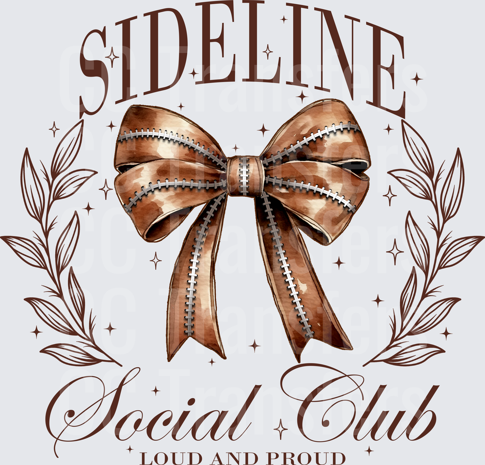 Sideline Social Club Loud and Proud Football Bow (DTF)