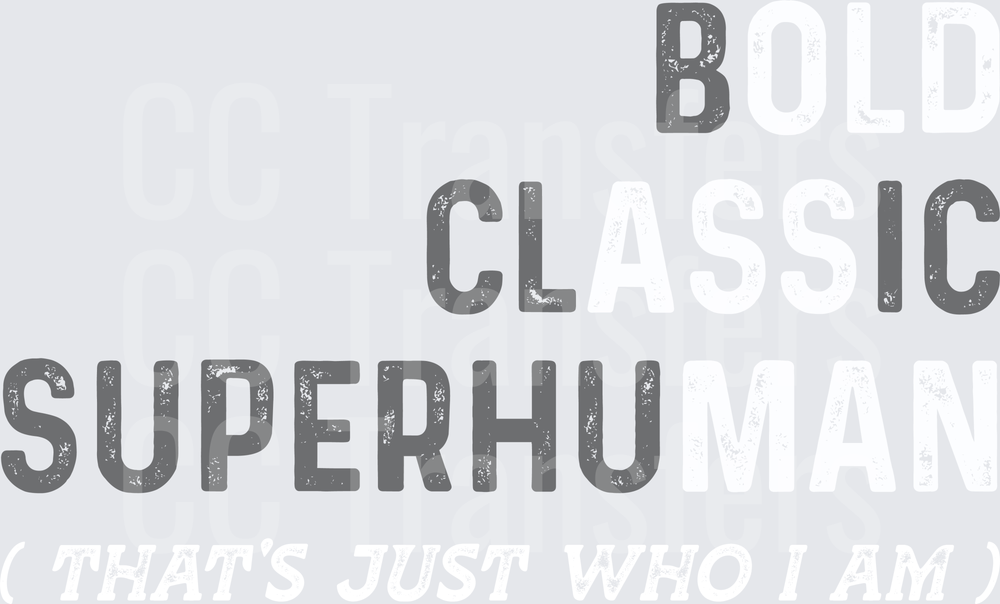 Classic Superhuman Distressed Bold Text (DTF)