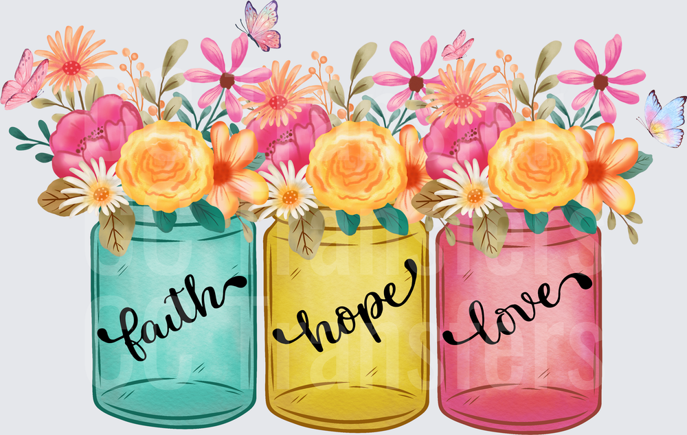 Faith Hope Love Floral Mason Jars with Butterflies (DTF)