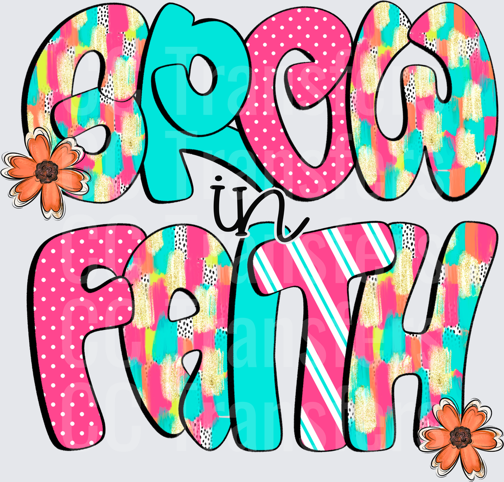 Grow In Faith Colorful Patterned Bubble Letters Floral (DTF)