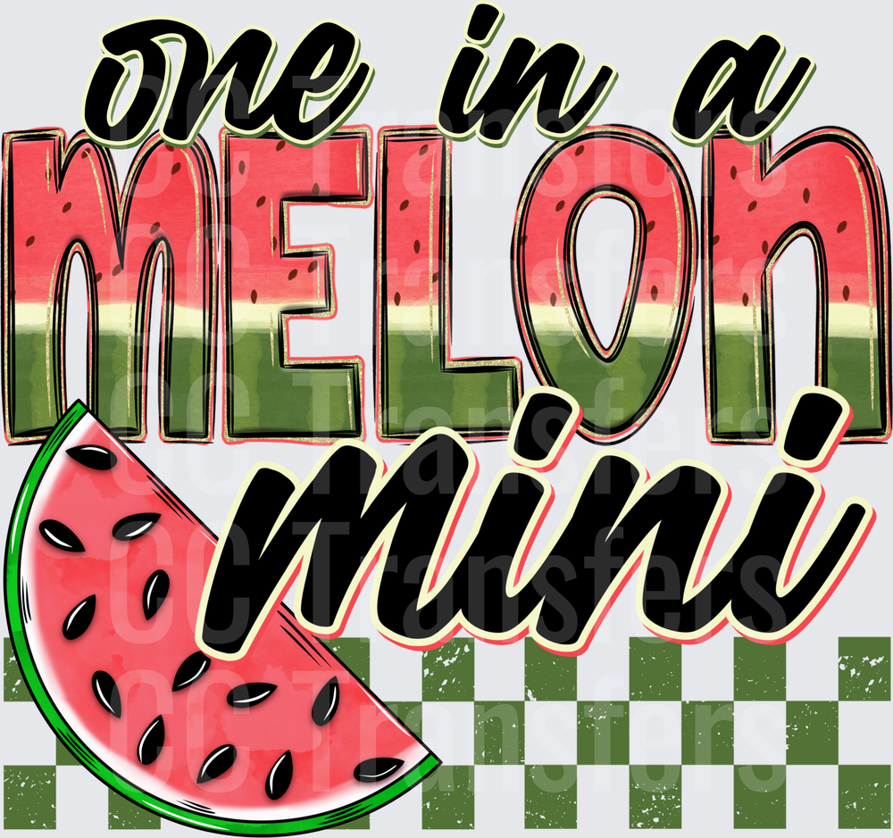 One in a Melon Mini Watermelon Checkered (DTF)