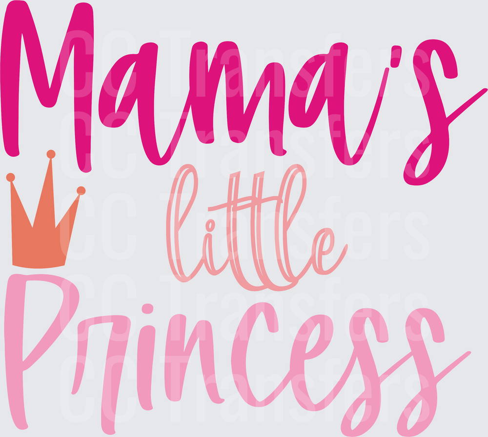 Mama's Little Princess Script with Crown (DTF)