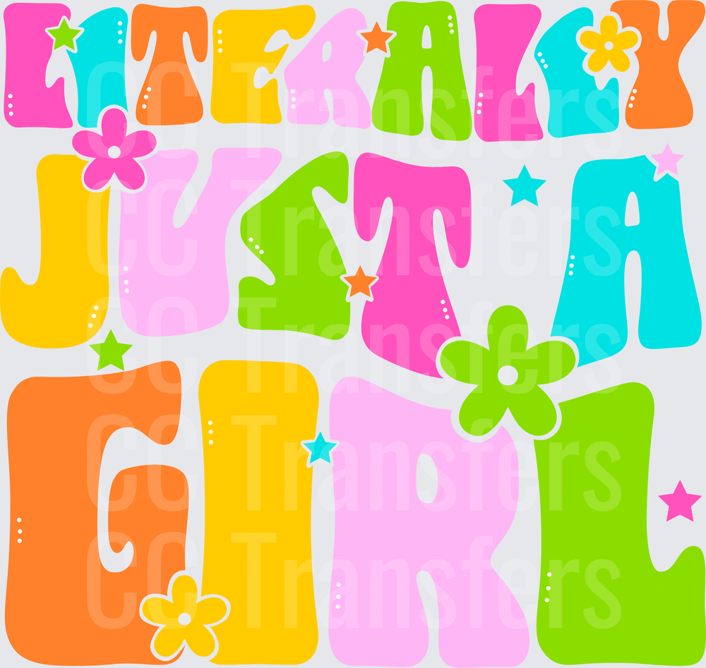 Literally Just A Girl Groovy Retro Colorful Flowers (DTF)