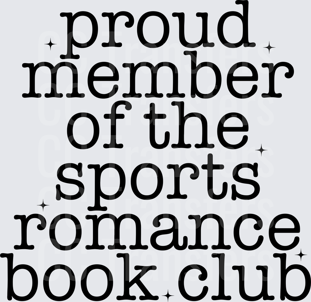 Proud Member of the Sports Romance Book Club (DTF)
