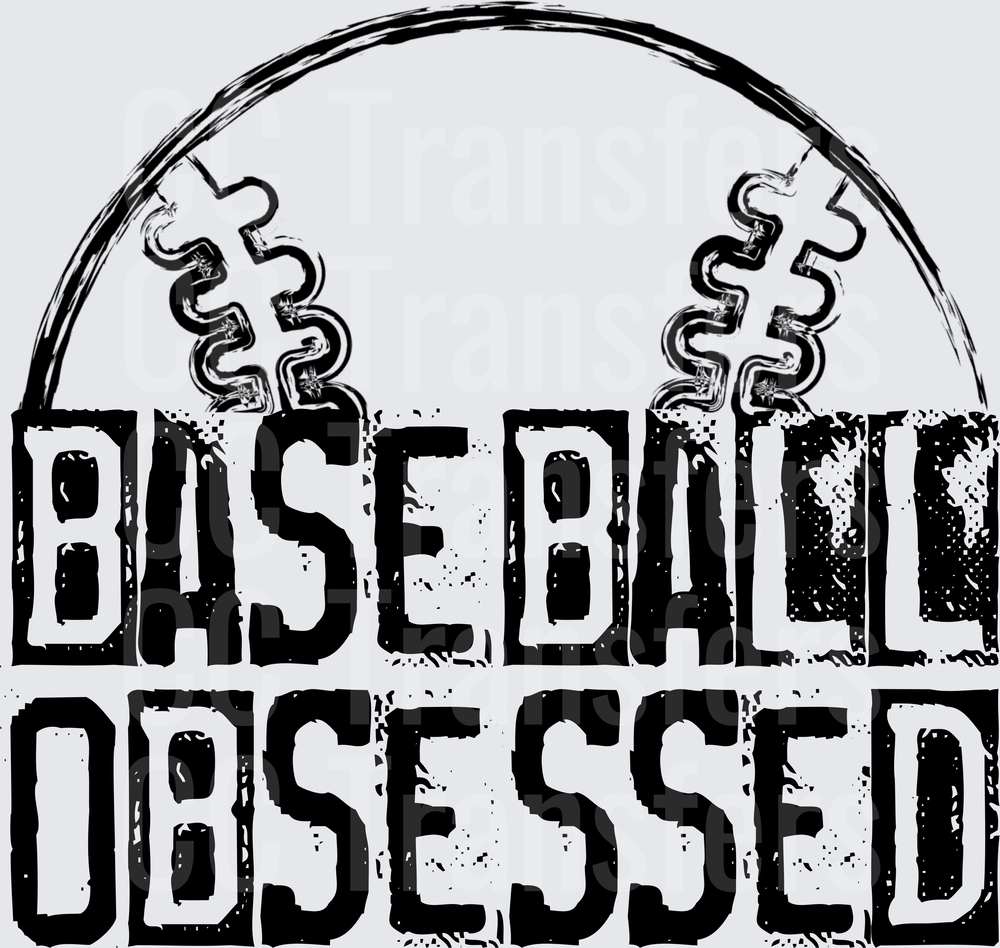 Baseball Obsessed Distressed Bold Text with Ball Graphic (DTF)