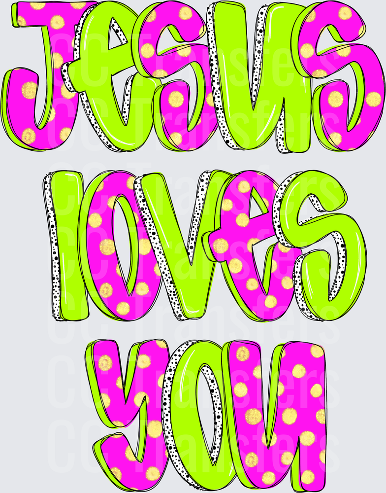 Jesus Loves You Bold Polka Dot Lime Green Pink Lettering (DTF)