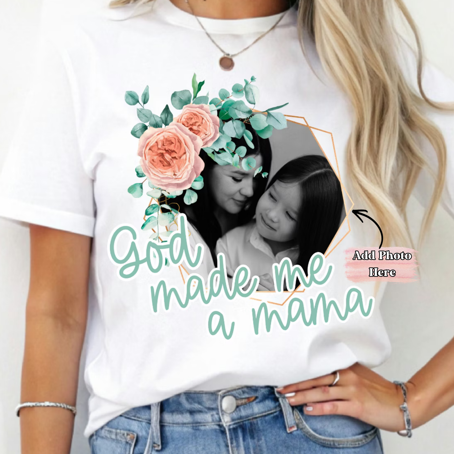 God Made Me A Mama -  ‼️Fully Customizable Transfer‼️