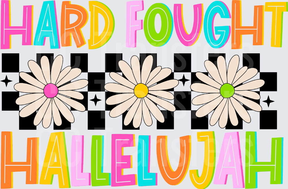 Hard Fought Hallelujah Retro Daisy Checkered (DTF)