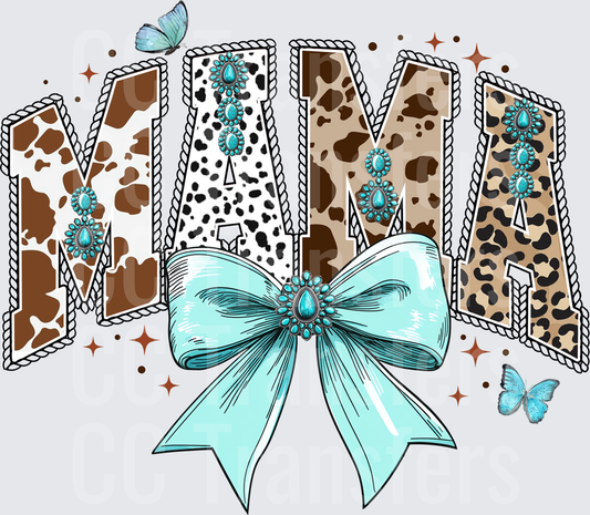Mama Cowhide Leopard Turquoise Bow Butterfly Western (DTF)