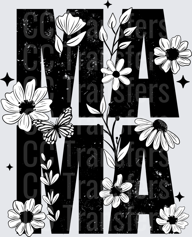 Mama Bold Distressed Floral Butterfly Black White (DTF)