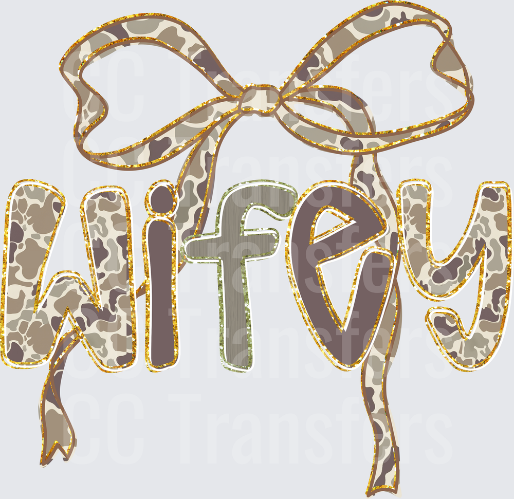 Wifey Camo Bow Gold Glitter Text (DTF)