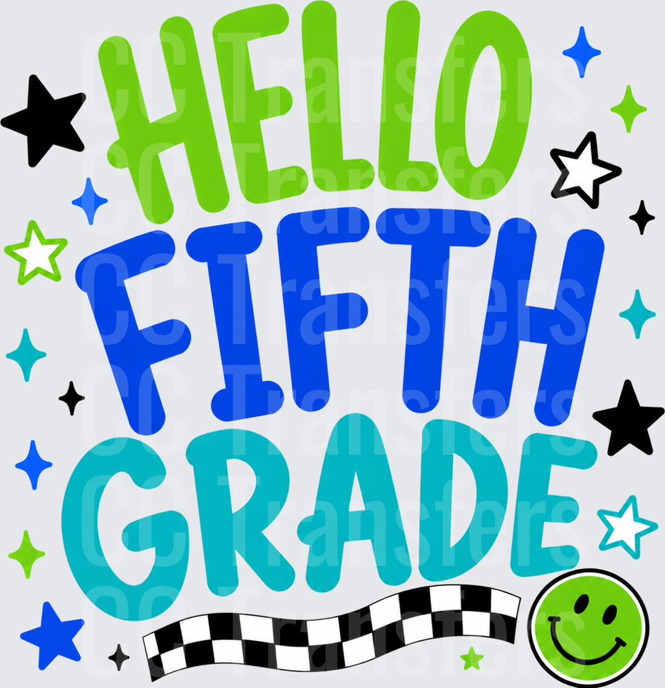 Hello Fifth Grade Bold Colorful Stars Smiley (DTF)