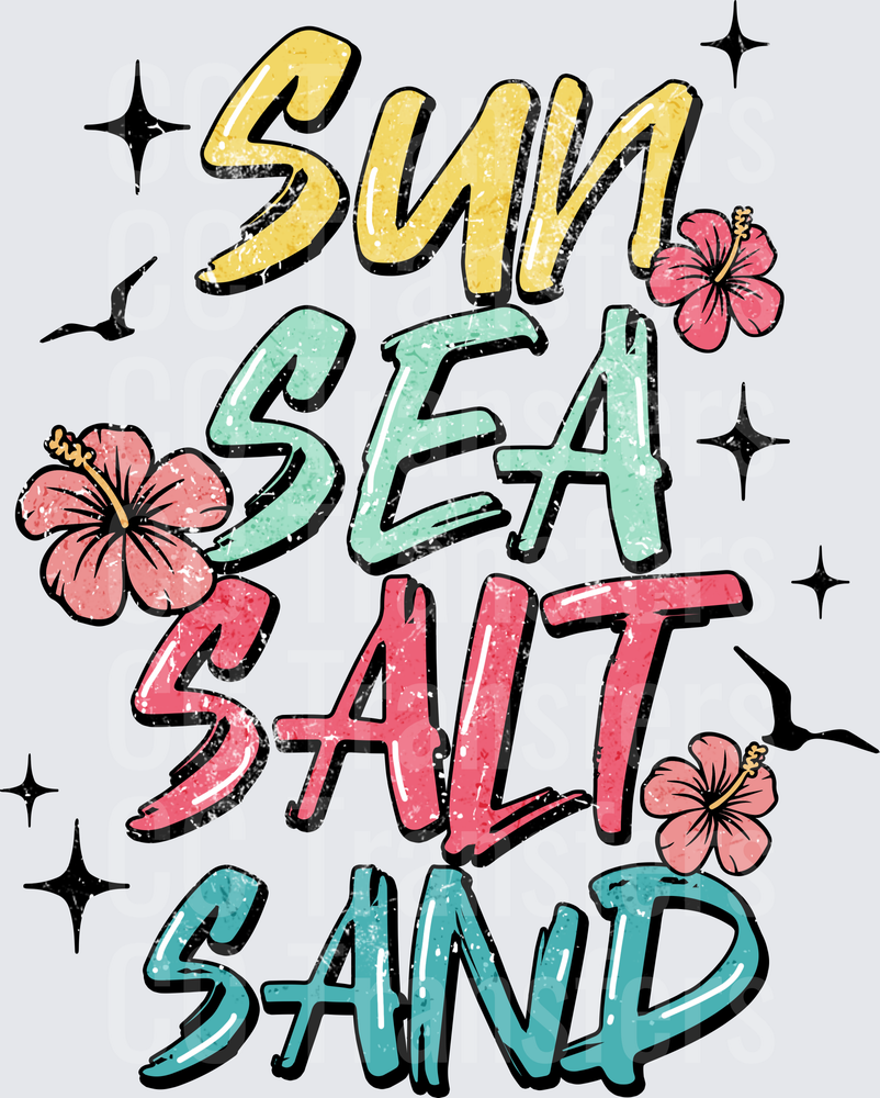 Sun Sea Salt Sand Tropical Hibiscus Beach Quote (DTF)