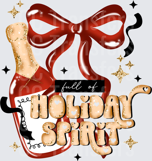 Full of Holiday Spirit Champagne Bottle Red Bow (DTF)