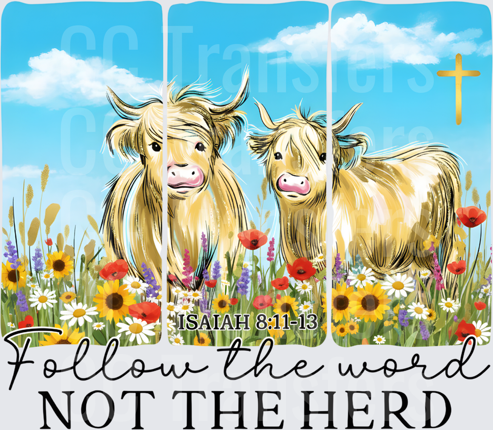 Follow the Word Not the Herd Highland Cows Wildflowers (DTF)