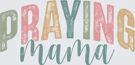 Praying Mama Distressed Retro Typography Design (DTF)