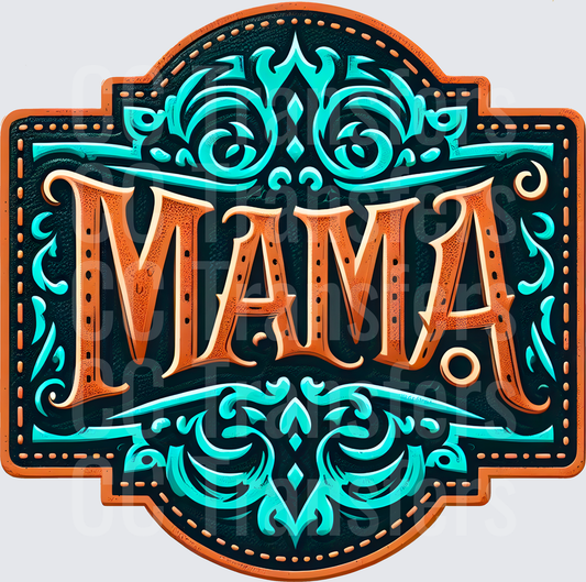Western Turquoise Ornate MAMA Bold Lettering Badge (DTF)