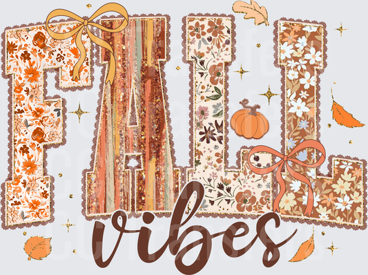 Fall Vibes Floral Patchwork Letters Pumpkin Bow Design (DTF)