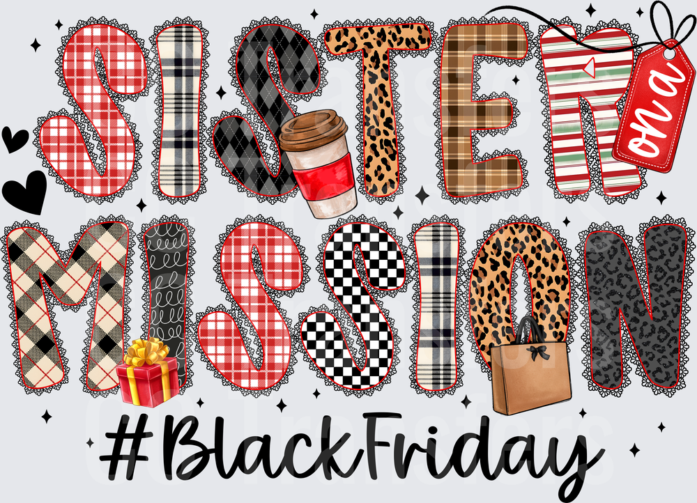 Sisters On A Mission #BlackFriday Patchwork Plaid Leopard (DTF)