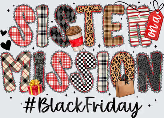 Sisters On A Mission #BlackFriday Patchwork Plaid Leopard (DTF)