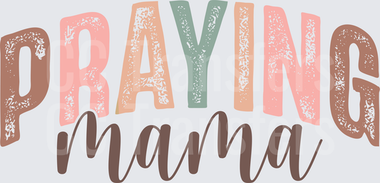 Praying Mama Distressed Boho Colorful Typography (DTF)