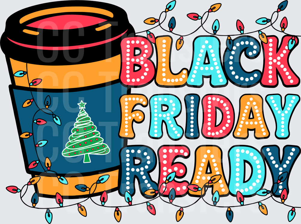 Black Friday Ready Coffee Cup Christmas Lights (DTF)
