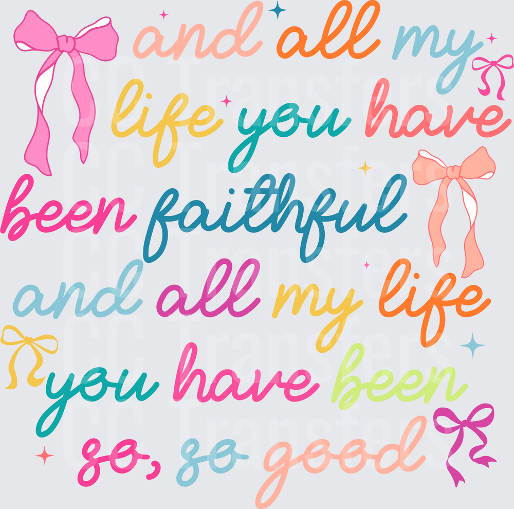 Faithful and So Good Colorful Script Bows (DTF)