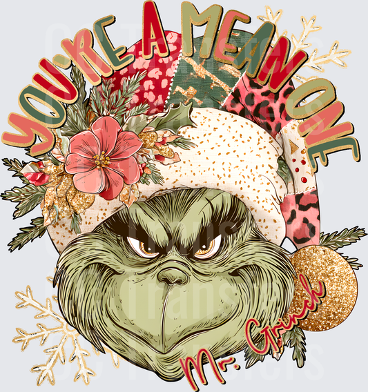 You're A Mean One Mr. Grinch Boho Christmas (DTF)