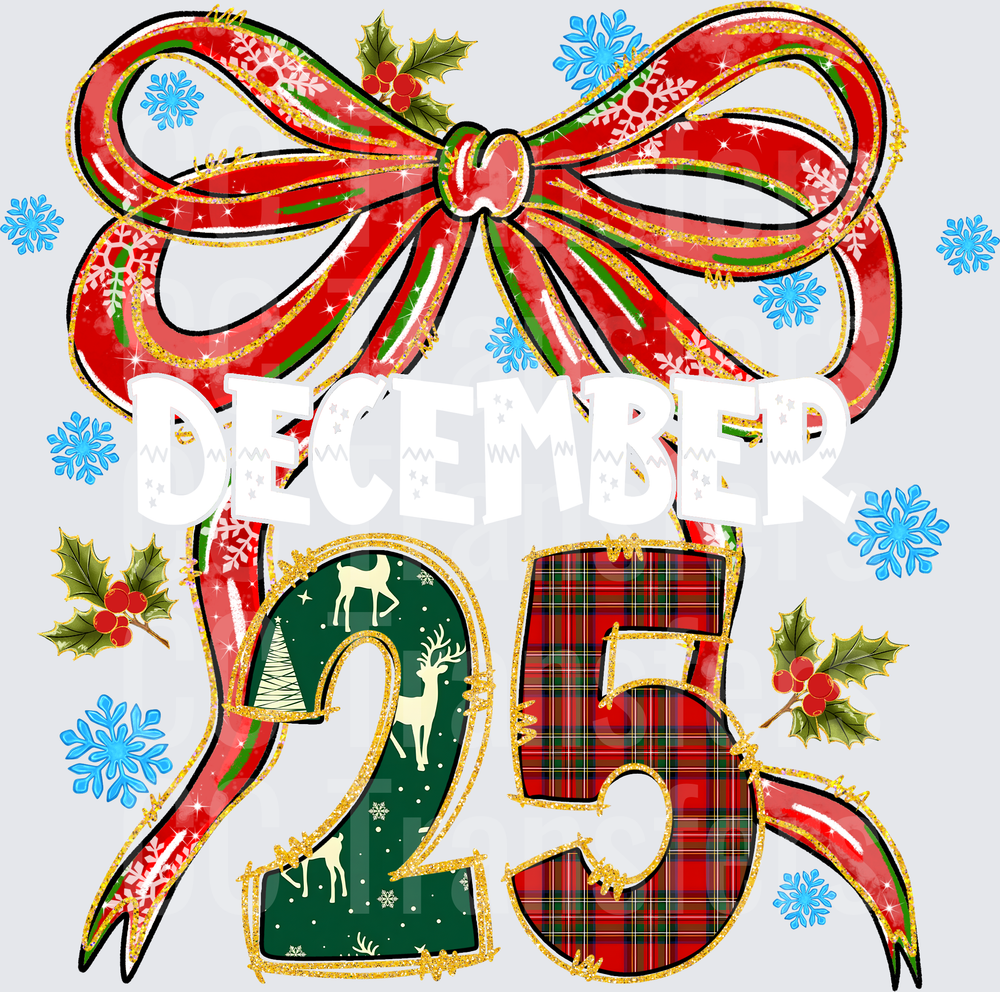 December 25 Christmas Bow Holly Snowflakes Plaid Design (DTF)