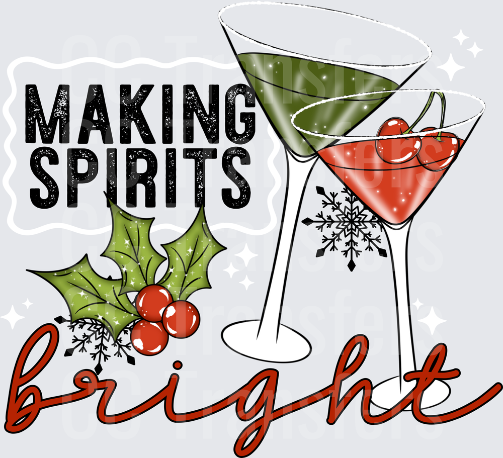 Making Spirits Bright Christmas Cocktails Holly Design (DTF)